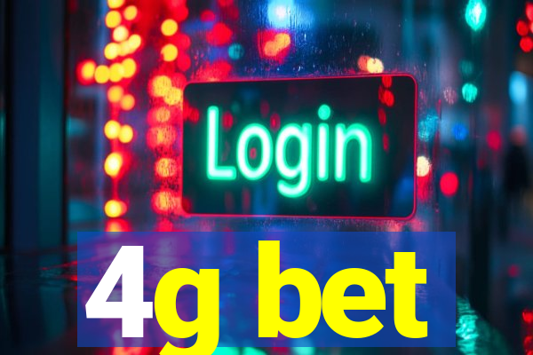 4g bet